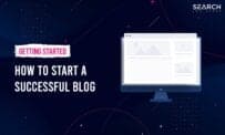 How To Start A Successful Blog And Make Money Online Step By Step