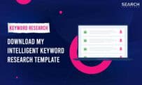 Download My Intelligent Keyword Research Template Now