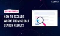 How To Exclude Words From Google Search Results