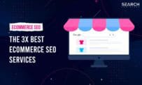 The 3x Best Ecommerce SEO Services