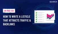 How To Write A Listicle That Attracts Traffic & Backlinks In 2026