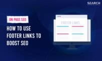 How To Use Footer Links To Boost SEO In 2026