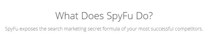 SpyFu - Competitor Focused Tool