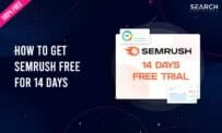 Claim Your Exclusive SEMRush Free Trial Now