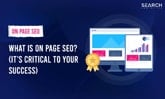 What Is On Page SEO? How To Perfectly Optimise Your Page