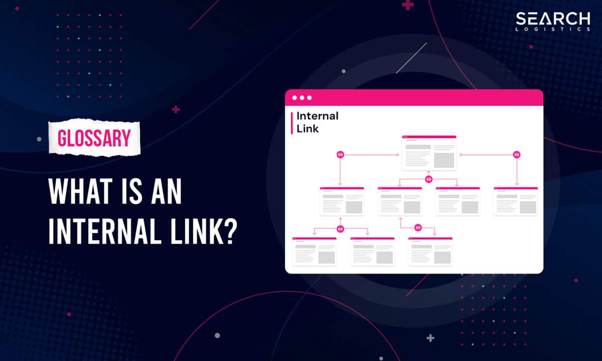 What Is An Internal Link?