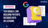 104 Google Link Building Patents Decoded Into 48 Lessons