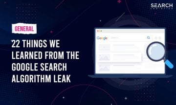 22 things we learned from the google search leak